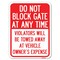 Signmission Parking Do Not Block Gate Anytime Violators Towed Away Vehicle Owners Alum, 18" x 24", A-1824-23363 A-1824-23363 - alternate 1